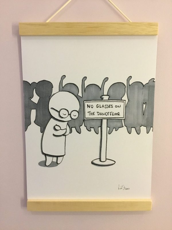 No Glasses On The Dancefloor funny illustration funny print by rob stears