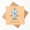 Birthday Bot birthday card