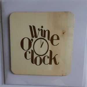Wine O Clock card and coaster