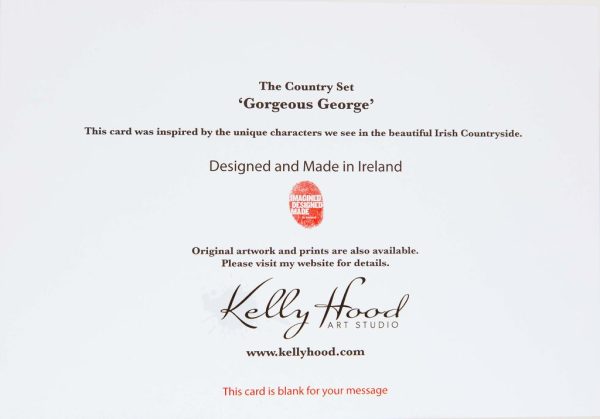 Gorgeous George - Greeting Card - Kellyhood.com GORGEOUS GEORGE BACK