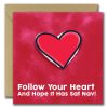 Follow Your Heart - Follow Your Heart