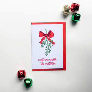 Meet Me Under The Mistletoe Christmas Card