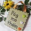 Mini Sign - Pog Mo Thoin - IMG 20210308 125441