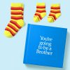 You're Going to be a Brother Gift