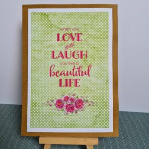 Love and Laugh Sentiment Handmade Card