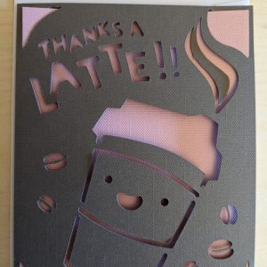 Thanks a Latte Card