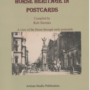 Horse Heritage in Postcards - Book Signed By Author